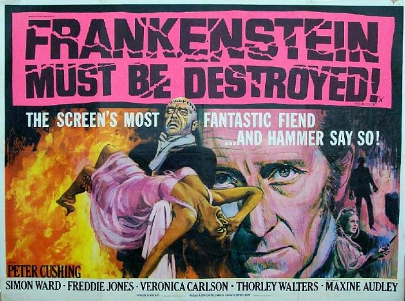 Click image for larger version

Name:	Frankenstein-must-be-destroyed-poster.jpg
Views:	566
Size:	172.4 KB
ID:	44466