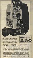 Click image for larger version

Name:	Sears Catalog Fall-Winter 1965 Super 8 Projectors.jpg
Views:	490
Size:	77.5 KB
ID:	52801